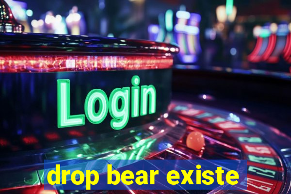 drop bear existe